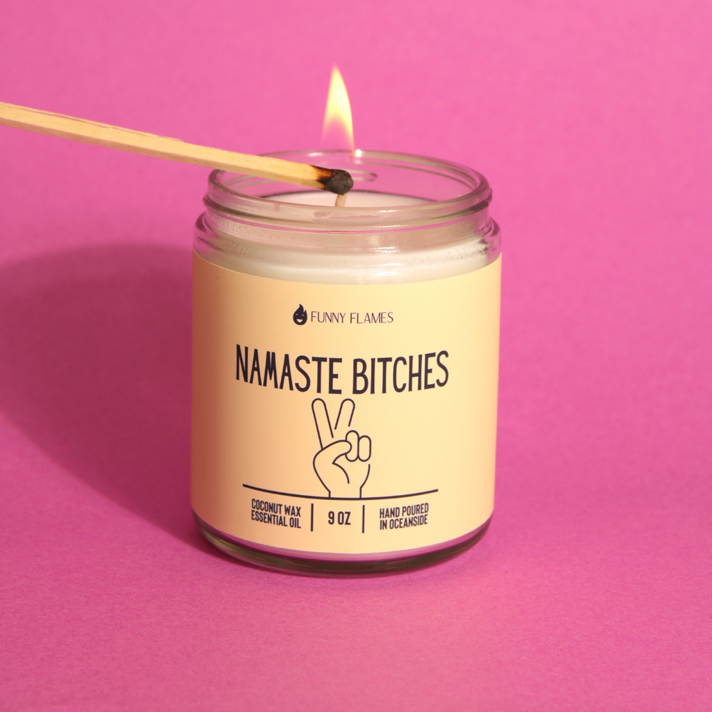 Namaste Bitches Candle (Yellow) -9 oz Funny Flames Candles