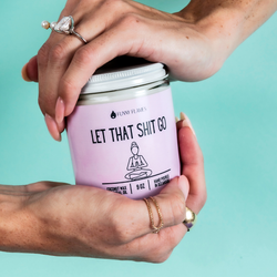 Let That Shit Go Candle (Pink) Candle- Best Selling Candle: 4 oz