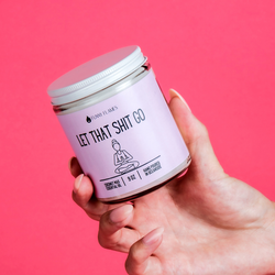 Let That Shit Go Candle (Pink) Candle- Best Selling Candle: 4 oz